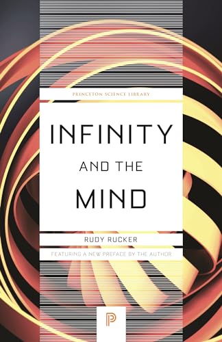 Stock image for Infinity and the Mind: The Science and Philosophy of the Infinite (Princeton Science Library, 63) for sale by SecondSale