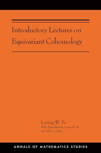 Stock image for Introductory Lectures on Equivariant Cohomology: (AMS-204) (Annals of Mathematics Studies) for sale by Labyrinth Books