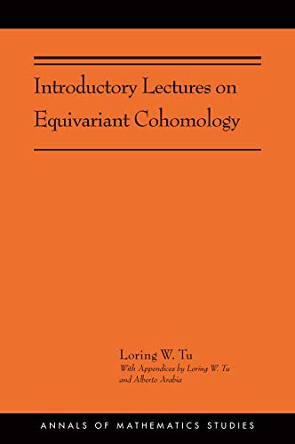 Stock image for Introductory Lectures on Equivariant Cohomology: (AMS-204) (Annals of Mathematics Studies, 204) for sale by GF Books, Inc.