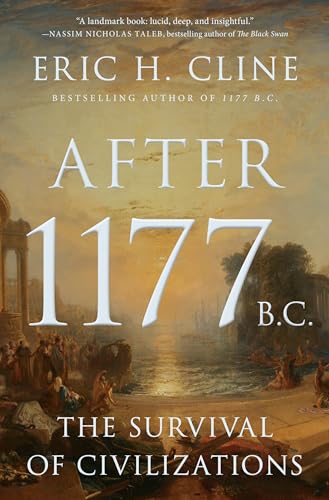 Beispielbild fr After 1177 B.C.: The Survival of Civilizations: 12 (Turning Points in Ancient History, 12) zum Verkauf von WorldofBooks