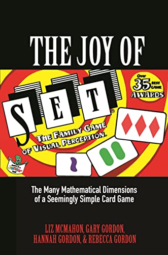 Imagen de archivo de The Joy of SET: The Many Mathematical Dimensions of a Seemingly Simple Card Game a la venta por Red's Corner LLC