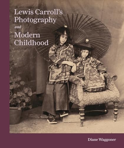 Imagen de archivo de Lewis Carroll's Photography and Modern Childhood a la venta por HPB-Red