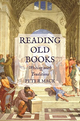 Beispielbild fr Reading Old Books: Writing with Traditions zum Verkauf von Books-FYI, Inc.