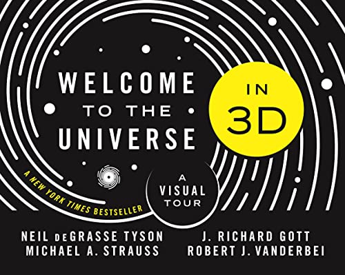 Beispielbild fr Welcome to the Universe in 3D: A Visual Tour zum Verkauf von Goodwill Books