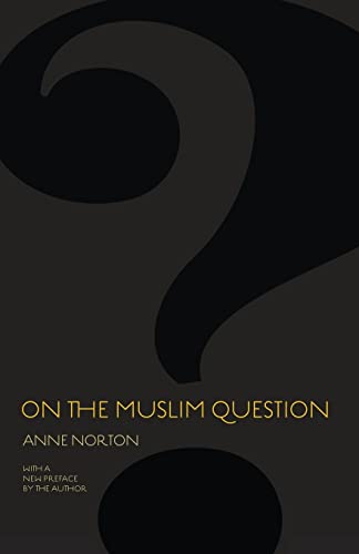 Stock image for On the Muslim Question: 2 (The Public Square) for sale by WorldofBooks