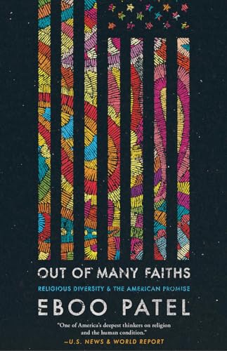 Imagen de archivo de Out of Many Faiths: Religious Diversity and the American Promise (Our Compelling Interests, 4) a la venta por Open Books