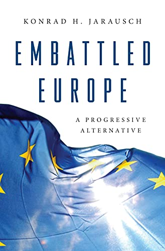 Beispielbild fr Embattled Europe: A Progressive Alternative zum Verkauf von WorldofBooks