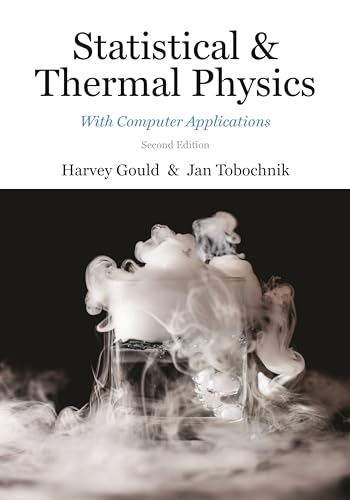 Imagen de archivo de Statistical and Thermal Physics: With Computer Applications, Second Edition a la venta por ThriftBooks-Dallas