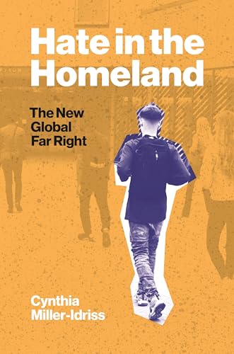 Stock image for Hate in the Homeland: The New Global Far Right for sale by SecondSale