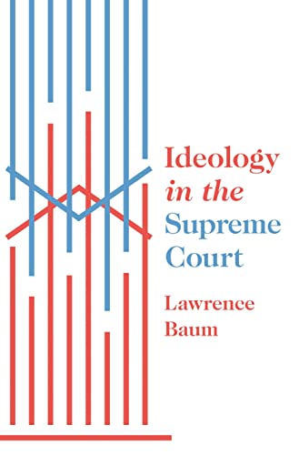 Beispielbild fr Ideology in the Supreme Court zum Verkauf von Blackwell's