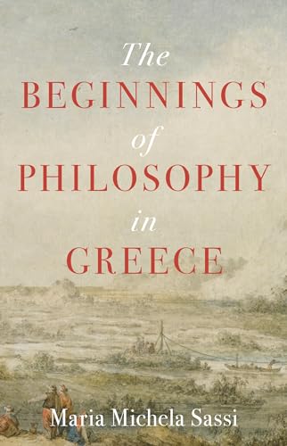 Beispielbild fr The Beginnings of Philosophy in Greece zum Verkauf von GF Books, Inc.