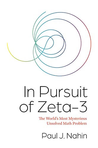 Stock image for In Pursuit of Zeta-3 for sale by Blackwell's
