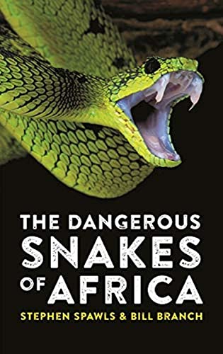 Imagen de archivo de The Dangerous Snakes of Africa a la venta por Half Price Books Inc.