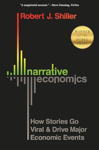 Stock image for Narrative Economics: How Stories Go Viral and Drive Major Economic Events for sale by Goodwill Books
