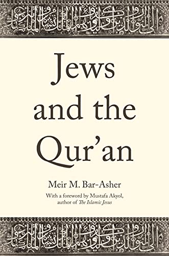 Beispielbild fr Jews and the Qur'an zum Verkauf von Blackwell's