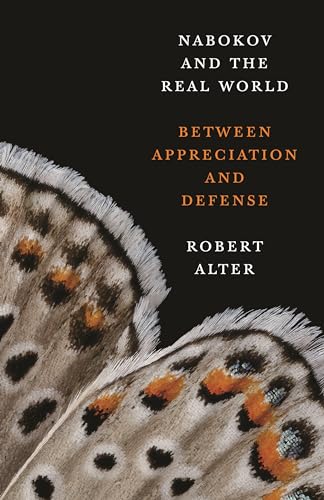 9780691211930: Nabokov and the Real World: Between Appreciation and Defense