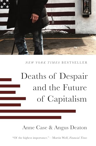 Imagen de archivo de Deaths of Despair and the Future of Capitalism a la venta por ThriftBooks-Dallas