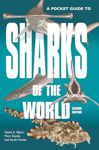 Imagen de archivo de A Pocket Guide to Sharks of the World: Second Edition (Wild Nature Press) a la venta por HPB-Diamond