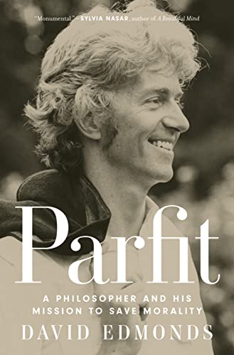 9780691225234: Parfit: A Philosopher and His Mission to Save Morality