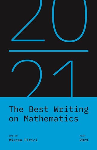 Imagen de archivo de The Best Writing on Mathematics 2021 a la venta por Better World Books