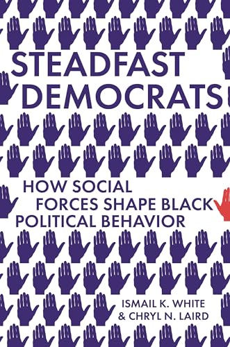 Stock image for Steadfast Democrats for sale by Blackwell's