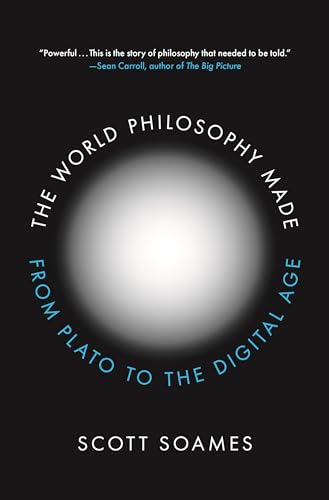 9780691229188: The World Philosophy Made: From Plato to the Digital Age