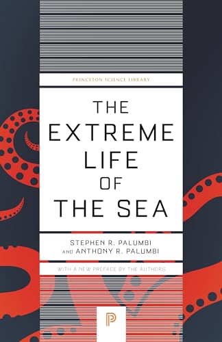 9780691229232: The Extreme Life of the Sea (Princeton Science Library, 122)