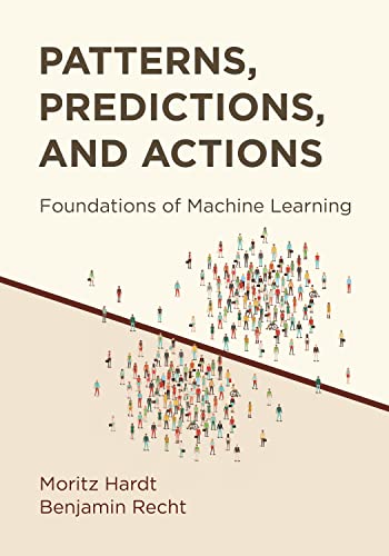 9780691233734: Patterns, Predictions, and Actions: Foundations of Machine Learning