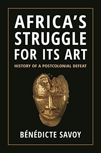 Beispielbild fr Africa  s Struggle for Its Art: History of a Postcolonial Defeat zum Verkauf von Book Alley