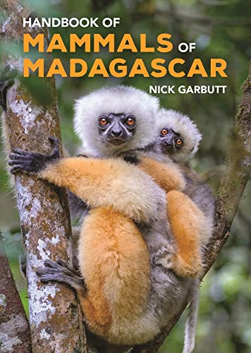 9780691239910: Handbook of Mammals of Madagascar