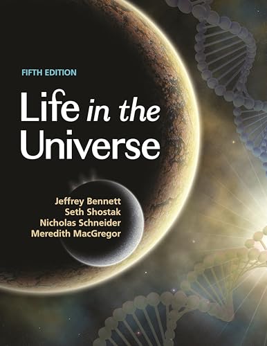 Beispielbild fr Life in the Universe, 5th Edition zum Verkauf von BooksRun