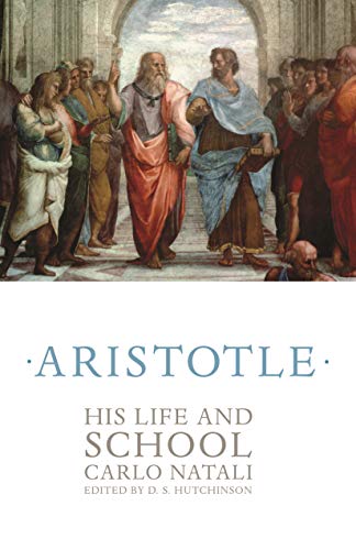 9780691242170: Aristotle: His Life and School