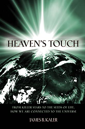 Imagen de archivo de Heaven's Touch: From Killer Stars to the Seeds of Life, How We Are Connected to the Universe a la venta por Ria Christie Collections