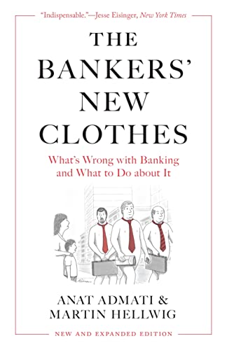 Beispielbild fr The Bankers' New Clothes zum Verkauf von Blackwell's