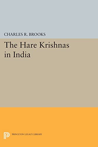9780691600888: The Hare Krishnas in India (Princeton Legacy Library): 955