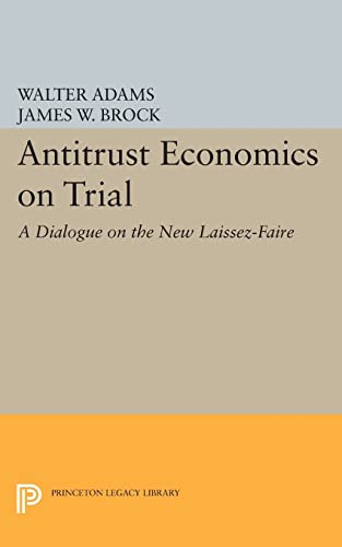 Beispielbild fr Antitrust Economics on Trial zum Verkauf von Blackwell's