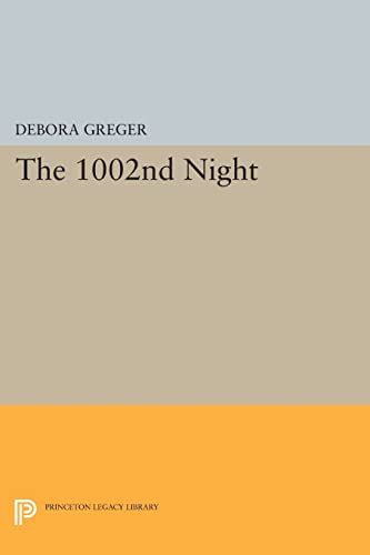 9780691602523: The 1002nd Night (Princeton Series of Contemporary Poets, 67)