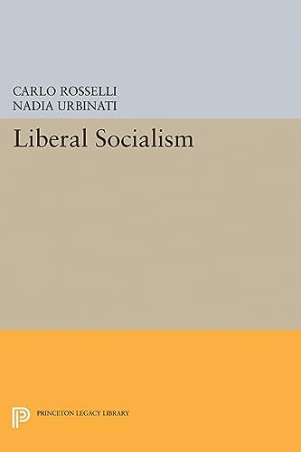 9780691603414: Liberal Socialism: 5179 (Princeton Legacy Library, 5179)