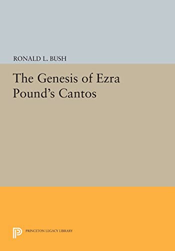 Stock image for The Genesis of Ezra Pound`s Cantos for sale by PBShop.store US