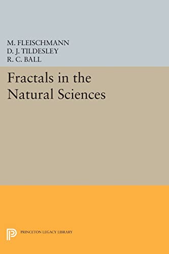 9780691605470: Fractals in the Natural Sciences: 1083 (Princeton Legacy Library, 1083)