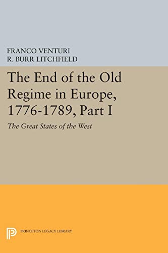 Beispielbild fr The End of the Old Regime in Europe, 1776-1789, Part I zum Verkauf von Blackwell's