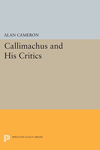 Beispielbild fr Callimachus and His Critics zum Verkauf von Blackwell's