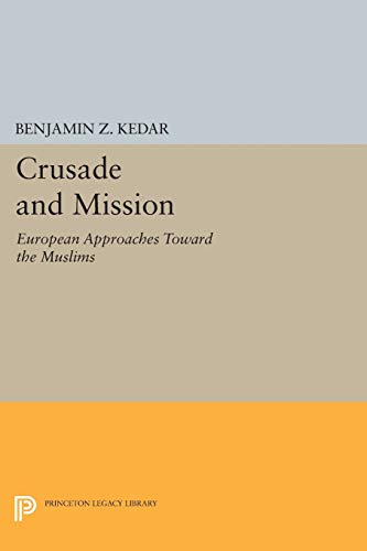 Beispielbild fr Crusade and Mission zum Verkauf von Blackwell's
