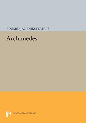 Imagen de archivo de Archimedes (Princeton Legacy Library, 784) a la venta por Ria Christie Collections