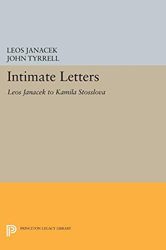 9780691608464: Intimate Letters: Leos Janček to Kamila Stsslov: 238 (Princeton Legacy Library)