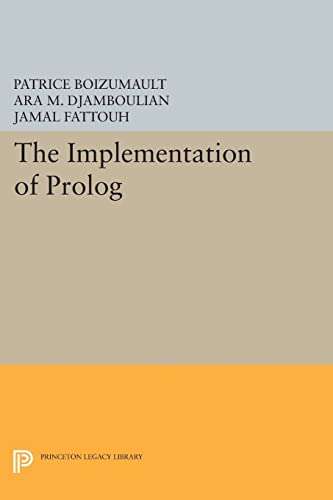 Immagine dell'editore per The Implementation of Prolog (Princeton Series in Computer Science) venduto da BooksRun