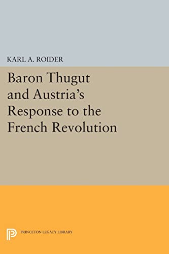 Beispielbild fr Baron Thugut and Austria's Response to the French Revolution zum Verkauf von Blackwell's