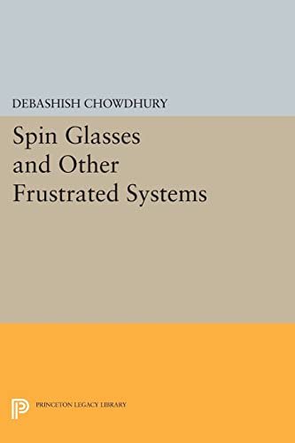 9780691609966: Spin Glasses and Other Frustrated Systems (Princeton Series in Physics, 54)