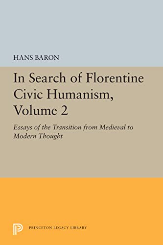 Beispielbild fr In Search of Florentine Civic Humanism, Volume 2 zum Verkauf von Blackwell's