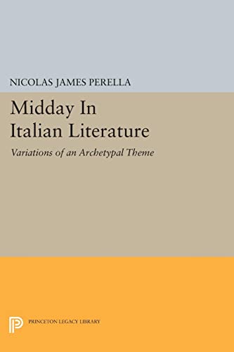 Beispielbild fr Midday in Italian Literature zum Verkauf von Blackwell's